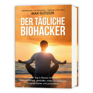 Buch: Der tÀgliche Biohacker
