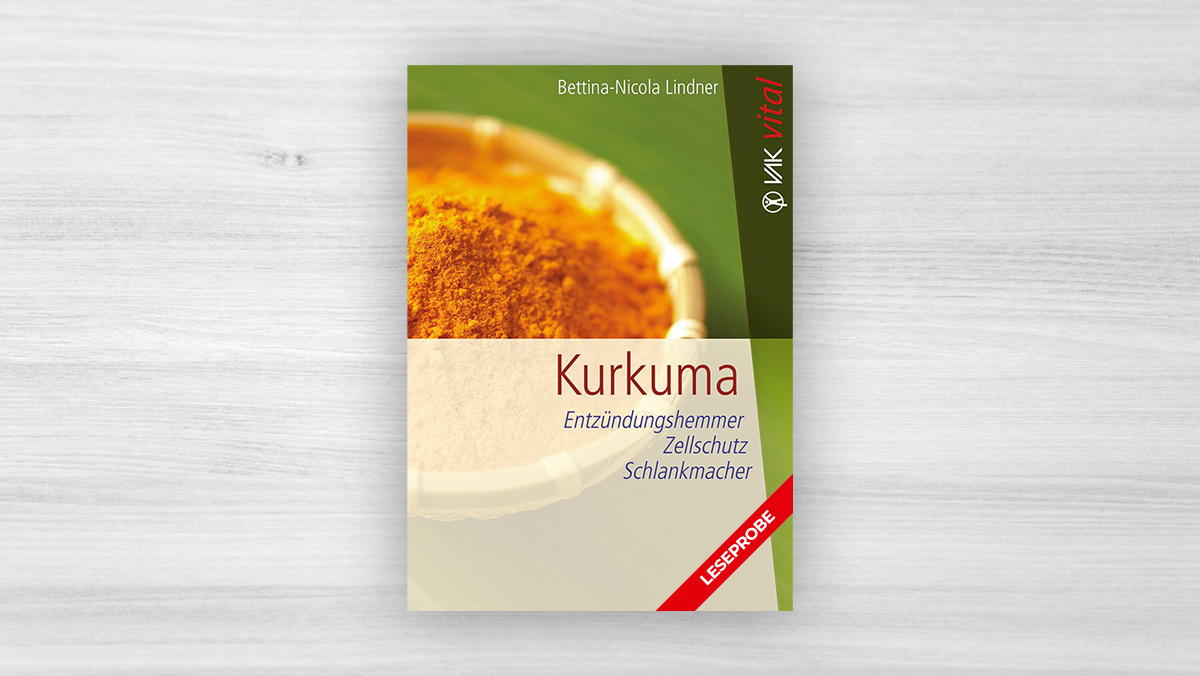 LESEPROBE vom Buch «Kurkuma» von Bettina-Nicola Lindner