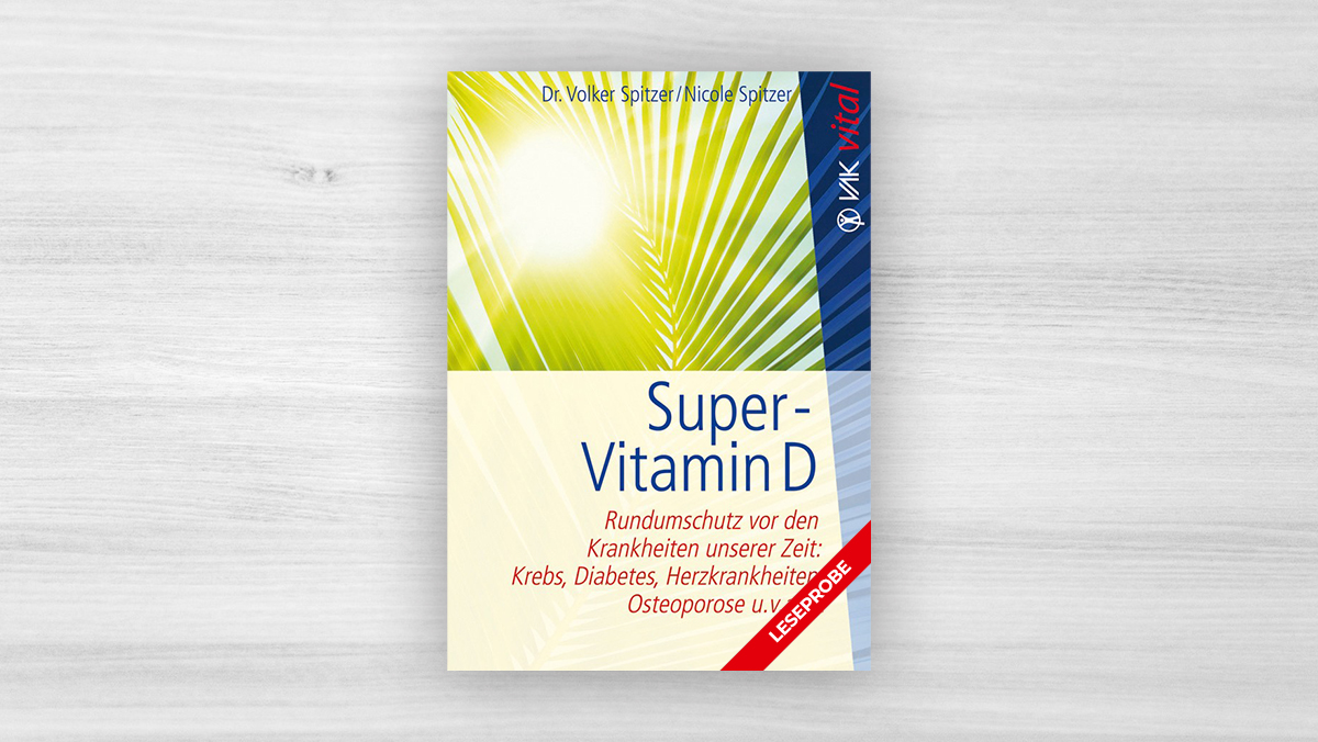 Unser neuer Video-Trailer für die LESEPROBE vom Buch «Super-Vitamin D»