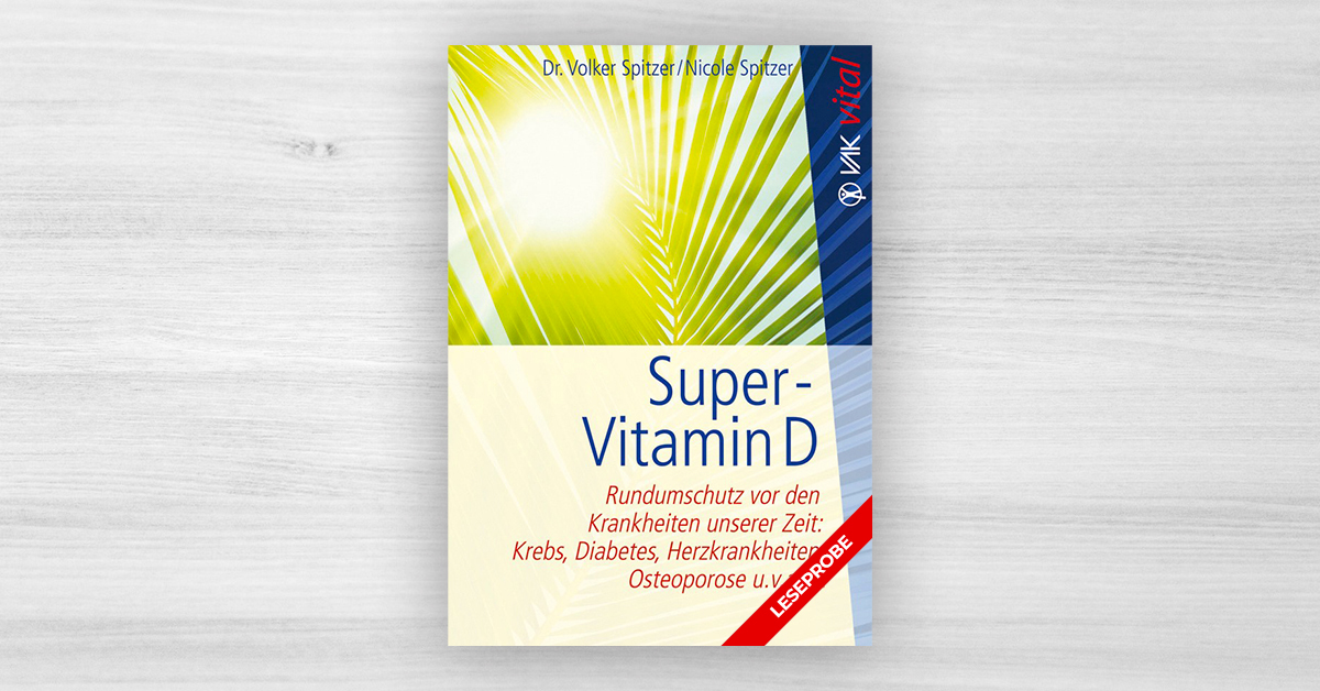 Unser neuer Video-Trailer für die LESEPROBE vom Buch «Super-Vitamin D»
